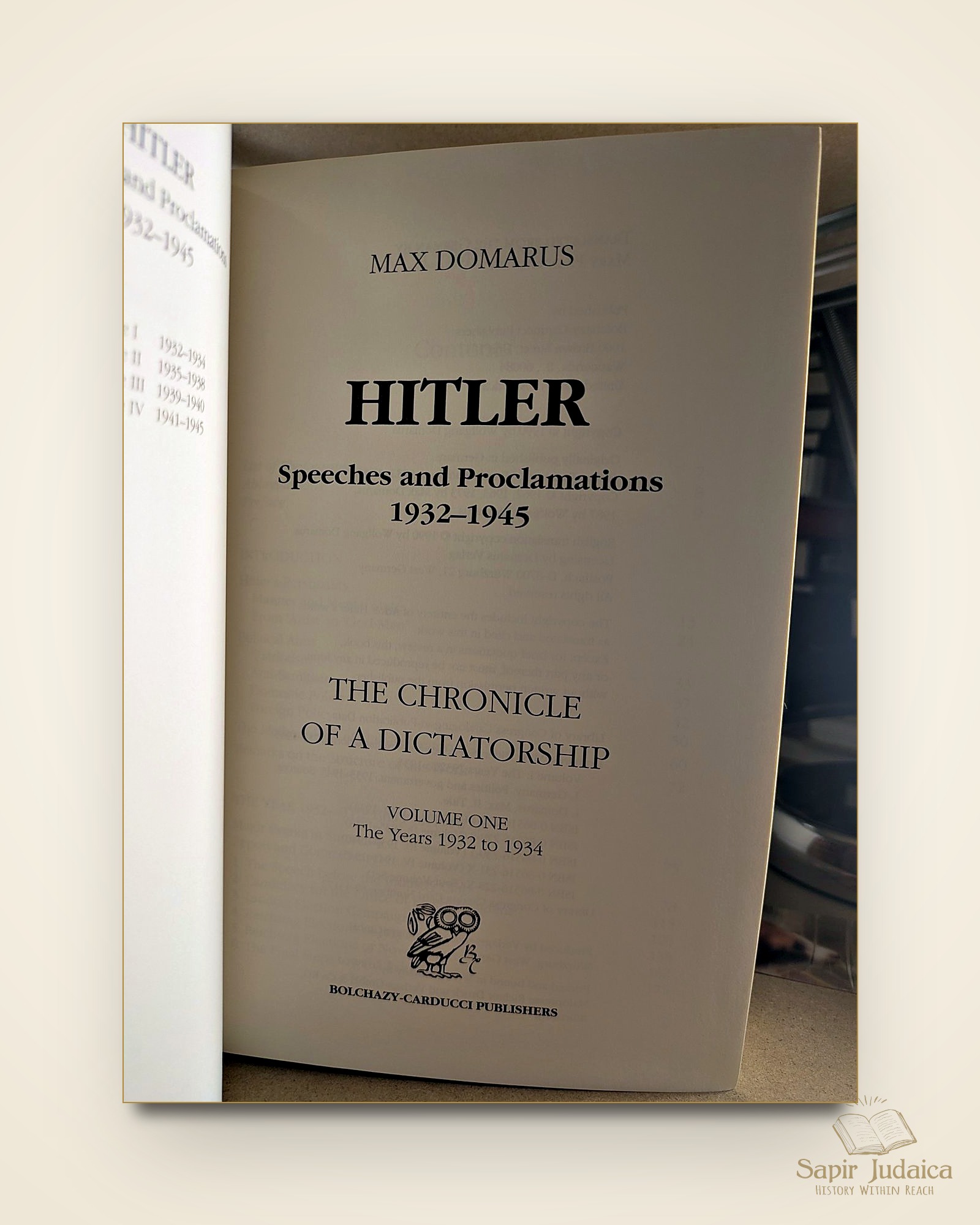 Hitler: Speeches and Proclamations 1932–1945, Max Domarus, Bolchazy-Carducci — תמונה נוספת 5